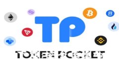 TP钱包官方安卓最新版本下载：安全便捷的区块链