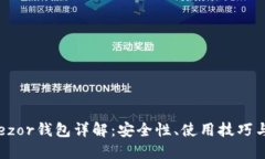 比特币Trezor钱包详解:安全性、使用技巧与投资